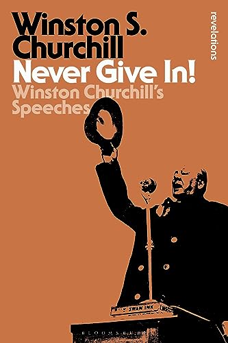 Imagen de archivo de Never Give In! (Bloomsbury Revelations) a la venta por WorldofBooks