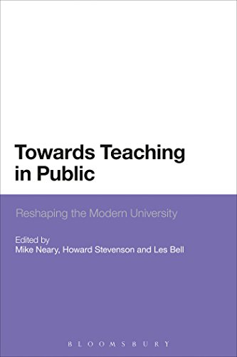 9781472521880: Towards Teaching in Public: Reshaping The Modern University