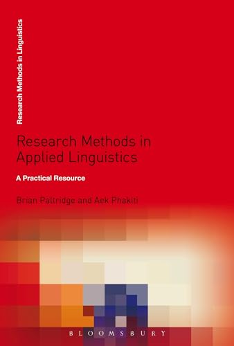 Imagen de archivo de Research Methods in Applied Linguistics: A Practical Resource (Research Methods in Linguistics) a la venta por HPB-Red