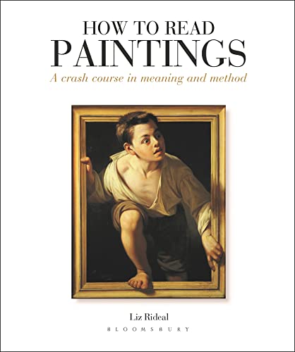 Beispielbild fr How to Read Paintings: A Crash Course in Meaning and Method zum Verkauf von WorldofBooks