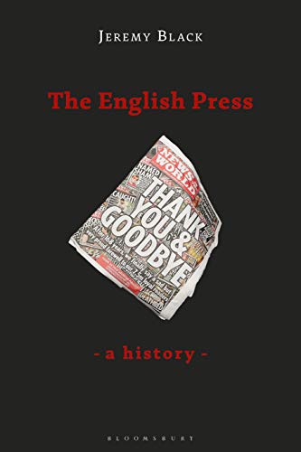 Imagen de archivo de The English Press: A History a la venta por Chiron Media