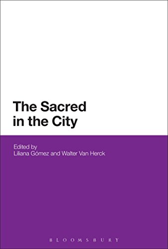 9781472526052: The Sacred in the City