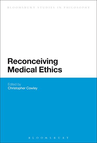Stock image for Reconceiving Medical Ethics (Bloomsbury Studies in Philosophy) for sale by Orbiting Books