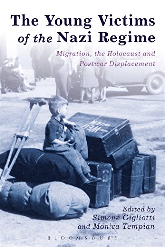 9781472527110: The Young Victims of the Nazi Regime: Migration, the Holocaust and Postwar Displacement