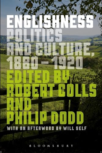 9781472527530: Englishness: Politics and Culture 1880-1920