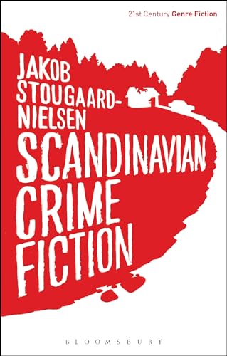 Stock image for Scandinavian Crime Fiction (21st Century Genre Fiction) for sale by Reuseabook