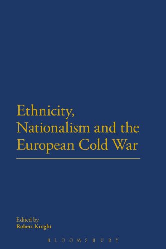 9781472529312: Ethnicity, Nationalism and the European Cold War