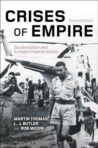 Stock image for Crises of Empire: Decolonization and Europe's Imperial States for sale by GF Books, Inc.