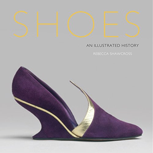 Stock image for Shoes: An Illustrated History for sale by WorldofBooks