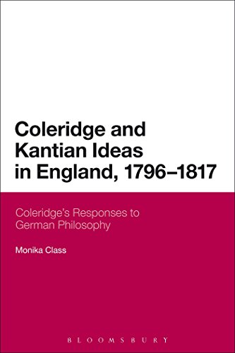 Stock image for Coleridge and Kantian Ideas in England, 1796-1817: Coleridge's Responses to German Philosophy for sale by Chiron Media