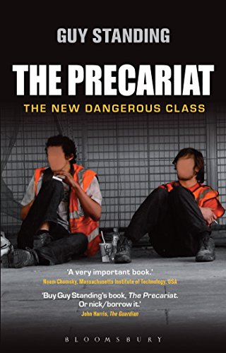 Stock image for The Precariat: The New Dangerous Class for sale by HPB-Red
