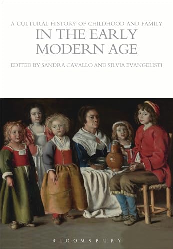 Stock image for A Cultural History of Childhood and Family in the Early Modern Age for sale by Chiron Media