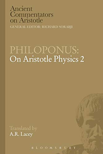 Stock image for Philoponus On Aristotle Physics 2 Ancient Commentators on Aristotle for sale by PBShop.store US