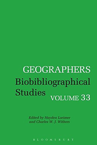 Stock image for Geographers Biobibliographical Studies: Biobibliographical Studies, Volume 33 for sale by Reuseabook