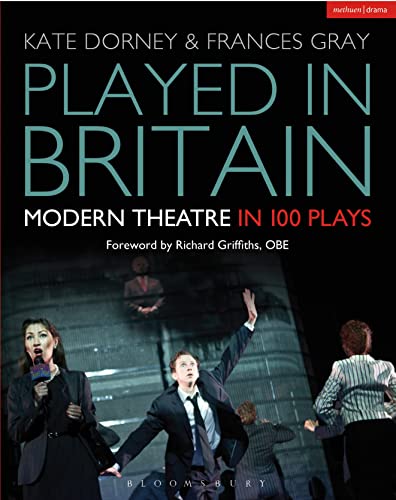 Beispielbild fr Played in Britain: Modern Theatre in 100 Plays (Plays and Playwrights) zum Verkauf von WorldofBooks