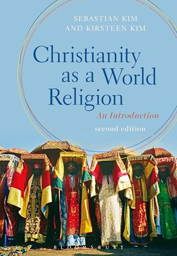 Stock image for Christianity as a World Religion: An Introduction for sale by Indiana Book Company