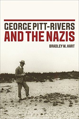 9781472569943: George Pitt-Rivers and the Nazis