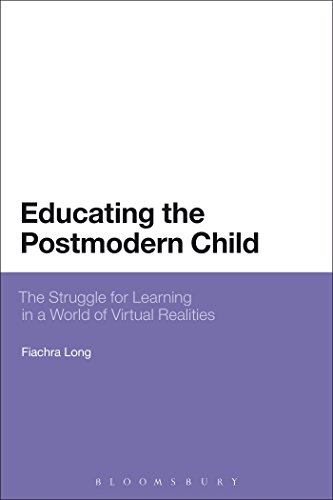 Stock image for Educating the Postmodern Child The Struggle For Learning In A World Of Virtual Realities Bloomsbury Philosophical Studies in Education for sale by PBShop.store US