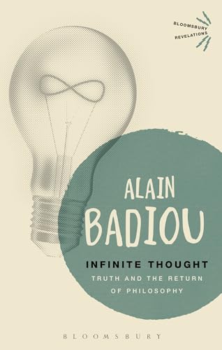 9781472572738: Infinite Thought: Truth and the Return to Philosophy (Bloomsbury Revelations)