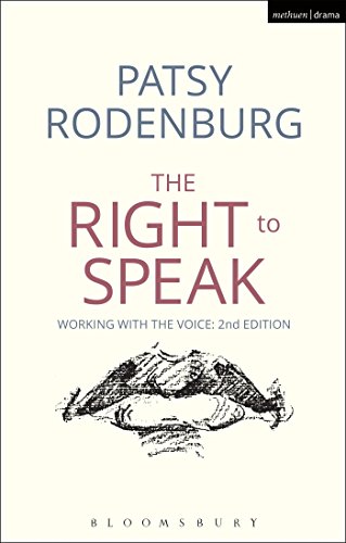 9781472573025: The Right to Speak: Working with the Voice (Performance Books)