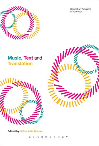 9781472576545: Music, Text and Translation (Bloomsbury Advances in Translation)