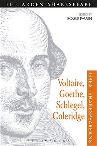 Beispielbild fr Voltaire, Goethe, Schlegel, Coleridge Great Shakespeareans Volume III 03 zum Verkauf von PBShop.store US