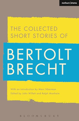 9781472577511: Collected Short Stories of Bertolt Brecht