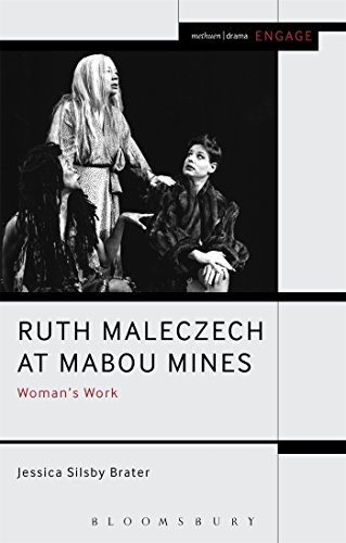 Beispielbild fr Ruth Maleczech at Mabou Mines: Woman's Work (Engage) [Paperback] Brater, Jessica Silsby; Brater, Enoch and Taylor-Batty, Mark zum Verkauf von The Compleat Scholar