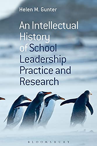 Beispielbild fr An Intellectual History of School Leadership Practice and Research zum Verkauf von Chiron Media
