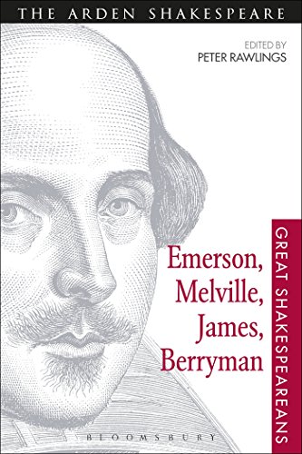 Imagen de archivo de Emerson, Melville, James, Berryman: 08 (Great Shakespeareans) a la venta por Chiron Media