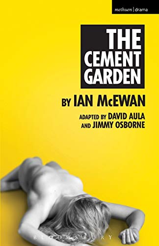 9781472583833: The Cement Garden (Modern Plays)