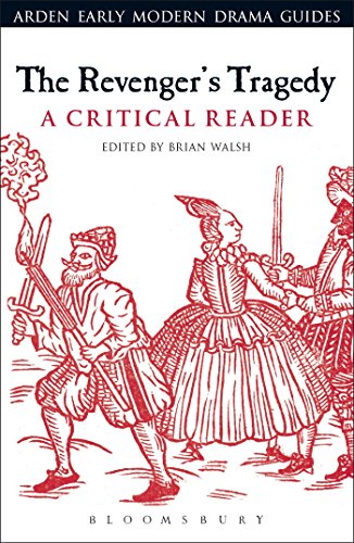 Stock image for The Revenger's Tragedy: A Critical Reader (Arden Early Modern Drama Guides) for sale by WorldofBooks