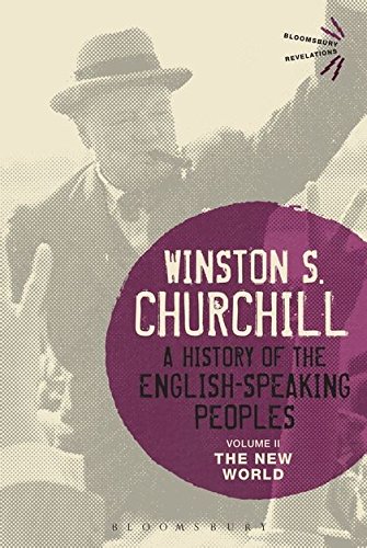 Beispielbild fr A History of the English-Speaking Peoples. Volume II The New World zum Verkauf von Blackwell's