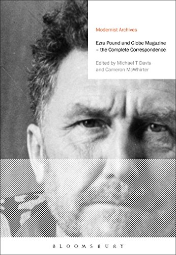 Imagen de archivo de Ezra Pound and 'Globe' Magazine: The Complete Correspondence (Modernist Archives) a la venta por Ed's Editions LLC, ABAA