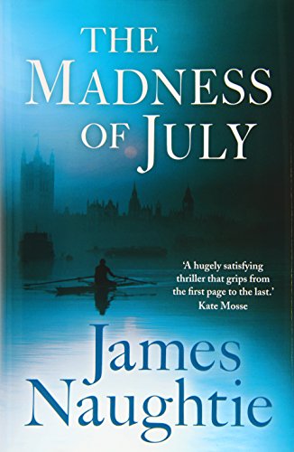 9781472610645: Madness of July Signed ed