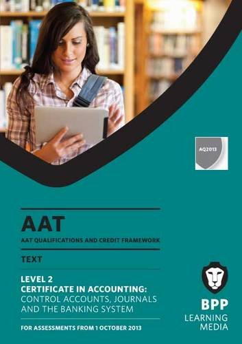 Imagen de archivo de AAT Control Accounts, Journals and the Banking System: Study Text a la venta por WorldofBooks