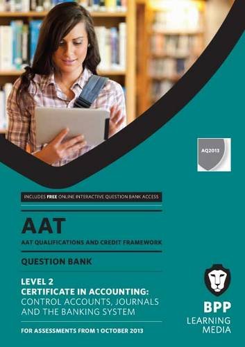 Beispielbild fr AAT Control Accounts, Journals and the Banking System: Revision Kit zum Verkauf von WorldofBooks