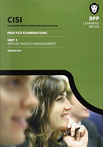 9781472705440: CISI Masters Wealth Management Unit 3: Practice Examinations
