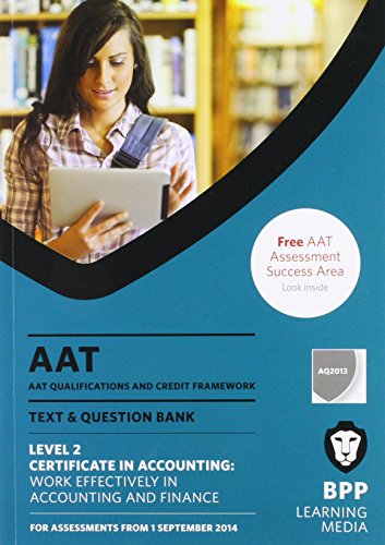 9781472709127: AAT Work Effectively in Accounting and Finance: Combined Text & Question Bank