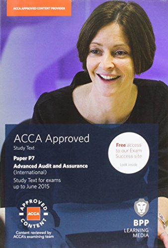 9781472710918: ACCA P7 Advanced Audit and Assurance (International): Study Text