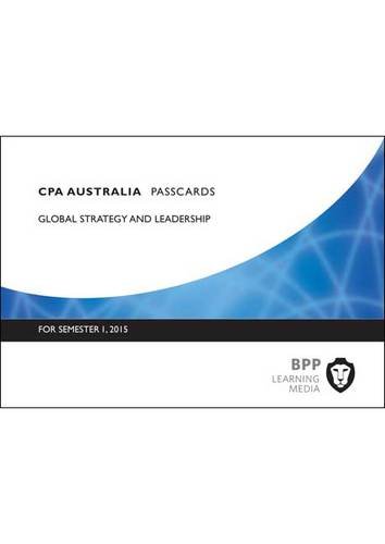 9781472714701: CPA Australia Global Strategy & Leadership: Professional level: Passcards