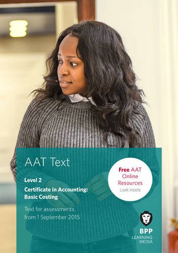 Stock image for AAT Basic Costing: Study Text for sale by AwesomeBooks