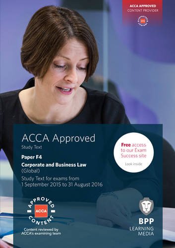 9781472726742: ACCA F4 Corporate and Business Law (Global): Study Text