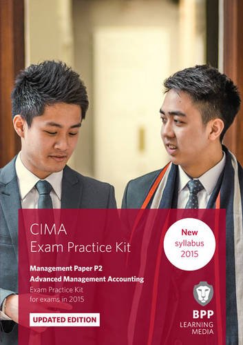 Beispielbild fr CIMA P2 Advanced Management Accounting: Exam Practice Kit zum Verkauf von WorldofBooks