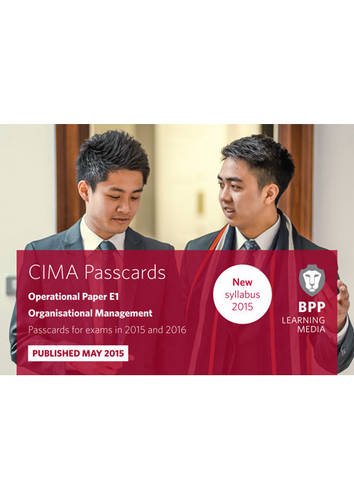 Stock image for CIMA, for Exams in 2015 and 2016. Operational Paper E1 Organisational Management for sale by Blackwell's