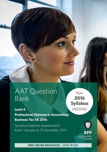 Beispielbild fr AQ2016 AAT Professional Diploma in Accounting Level 4: Qusetion Bank zum Verkauf von Anybook.com