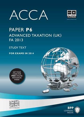 Beispielbild fr ACCA P6 Advanced Taxation FA2013: Study Text zum Verkauf von WorldofBooks
