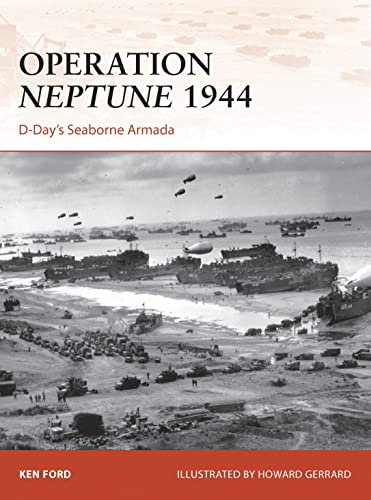 Stock image for Operation Neptune 1944: D-Days Seaborne Armada (Campaign) for sale by HPB-Emerald