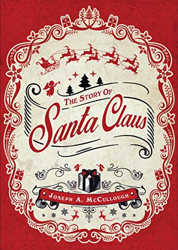 The Story of Santa Claus (Open Book)