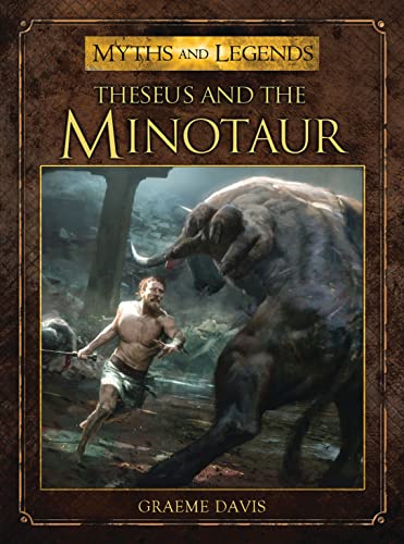 Imagen de archivo de Theseus and the Minotaur (Myths and Legends) a la venta por Green Street Books